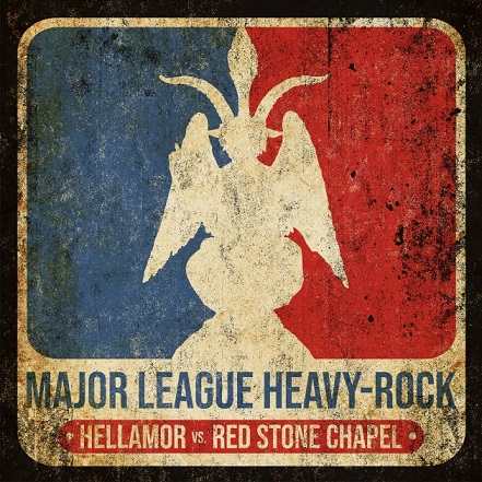 HELLAMOR & RED STONE CHAPEL (DE) – Major League Heavy Rock -Split EP