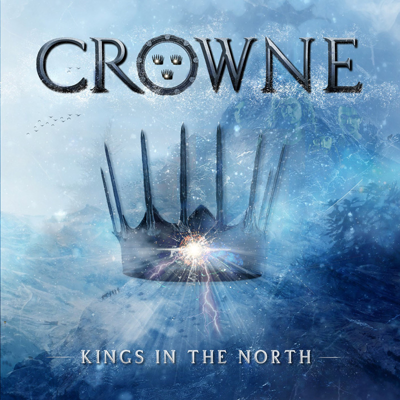 Crowne (S) – Kings In The North