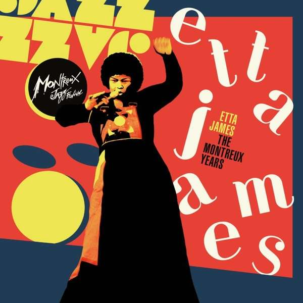 Etta James (USA) – The Montreux Years
