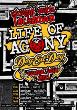 News: LIFE OF AGONY & DOG EAT DOG – Straight Outta Lockdown-Tour 2021