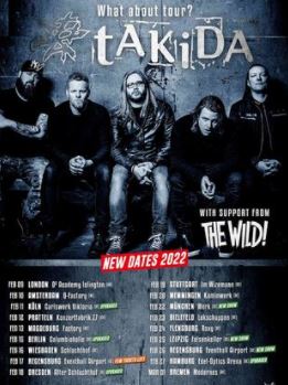 News: TAKIDA, The Wild „What about tour?“ auf 2022 verlegt!