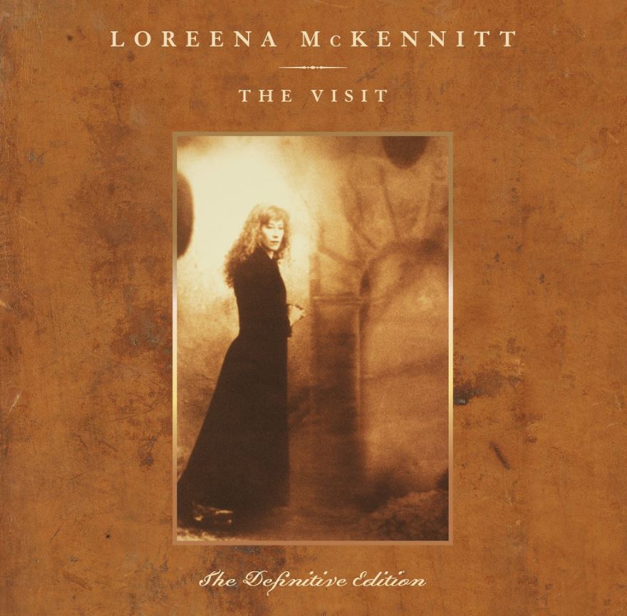News: Loreena McKennitt – „The Visit“ – The Definitive Edition (VÖ 24.09.2021) – 30. Jubiläumsausgabe – Deluxe Limited Edition