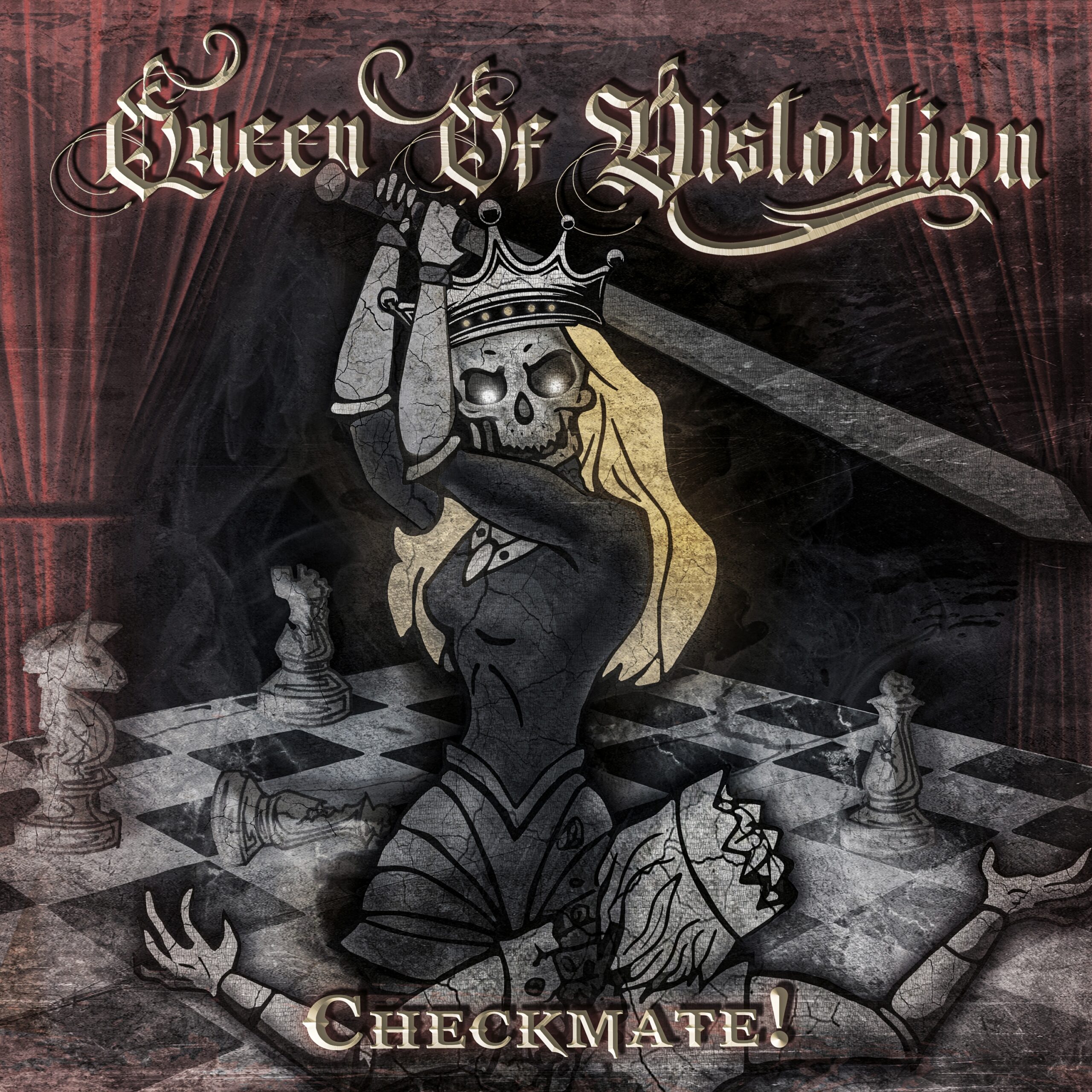 Queen Of Distortion (D) – Checkmate!