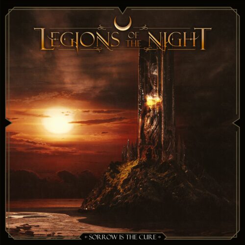 LEGIONS OF THE NIGHT (DE) – Sorrow Is The Cure