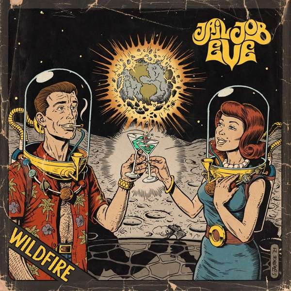 Jail Job Eve (D) – Wildfire