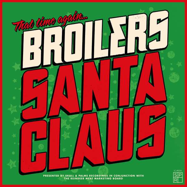 Broilers (D) – Santa Claus
