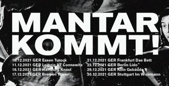 News: MANTAR KOMMT!!! Im Dezember 2021; eine „winterliche Tour“ durch Deutschland
