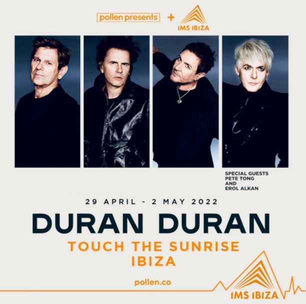 News: DURAN DURAN kündigen „Touch The Sunrise“ an – ein dreitägiges Jubiläums-Event auf Ibiza
