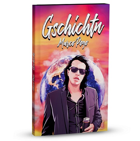 Buch: Marco Pogo – „Gschichtn“