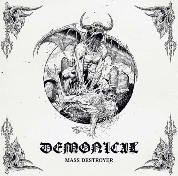 News: DEMONICAL Premieres „We Conquer The Throne“ Music Video Off New Album „Mass Destroyer“