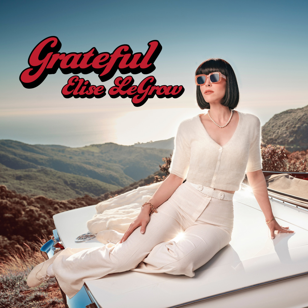 Elise LeGrow (CDN) – Grateful