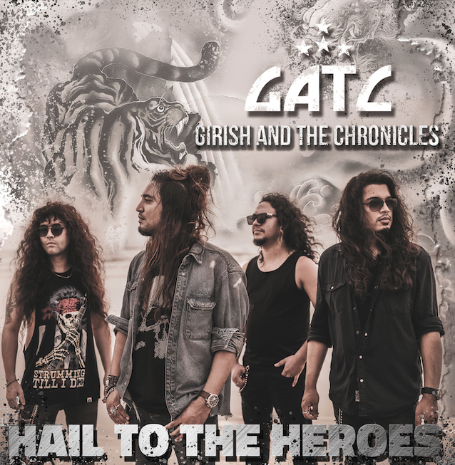 Girish And The Chronicles (IND) – Hail To The Heroes