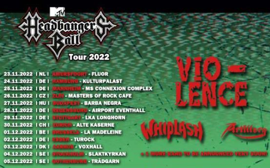 News: MTV HEADBANGER’S BALL TOUR 2022 mit Vio-Lence, Whiplash, Artillery in Deutschland!