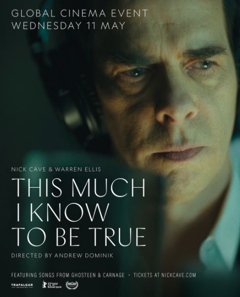 News: Nick Cave „THIS MUCH I KNOW TO BE TRUE“ stream exclusively on MUBI