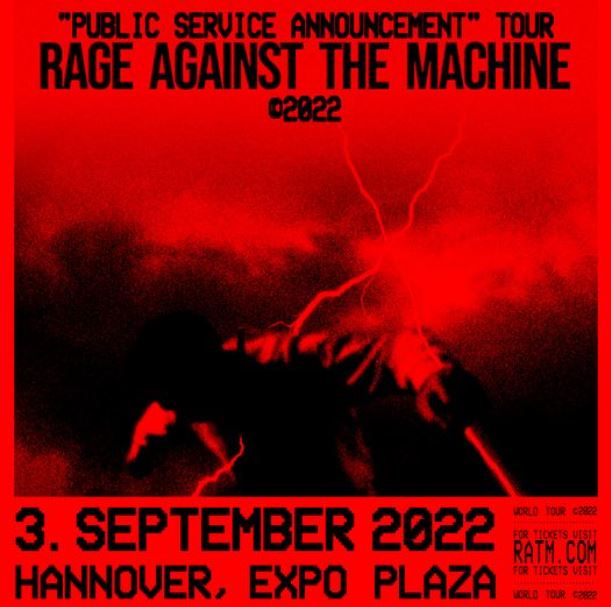 News: Rage Against The Machine am 03.09.22, auf der EXPO Plaza Hannover!!!