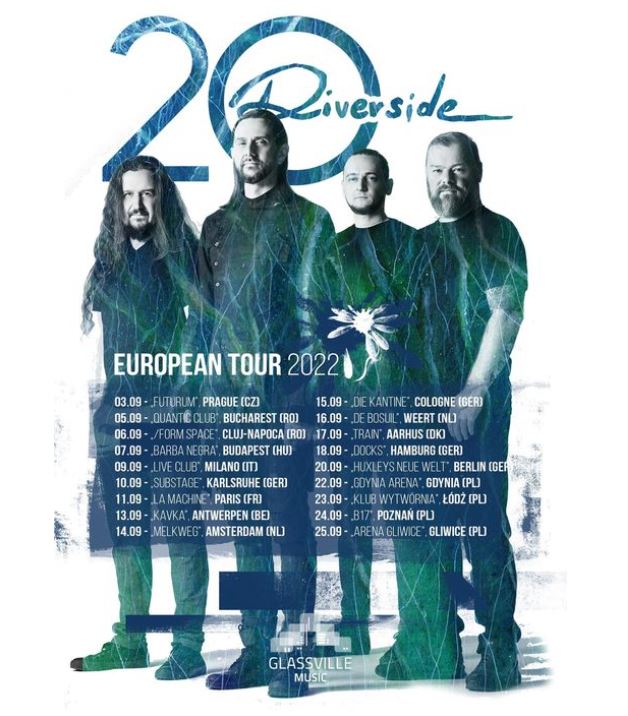 News: 20 Jahre RIVERSIDE die „European Tour 2022“ – vier Stationen in Deutschland!