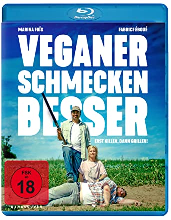 Veganer schmecken besser – Erst killen, dann grillen! (Film)