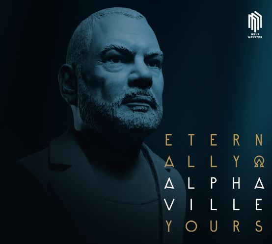 News:  ALPHAVILLE – Sounds Like a Melody“ in großartiger Orchestrierung vom neuen Album „Eternally Yours“