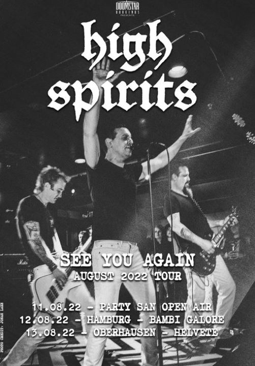 News: high spirits will perform in Germany in August 2022 on there „See You Again“-Tour 2022!