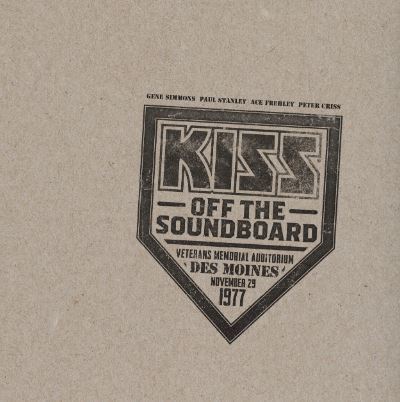 News: KISS – „Off The Soundboard – Live In Des Moines 1977“ – der vierte Release der Bootleg-Serie ist für 9. September angekündigt!