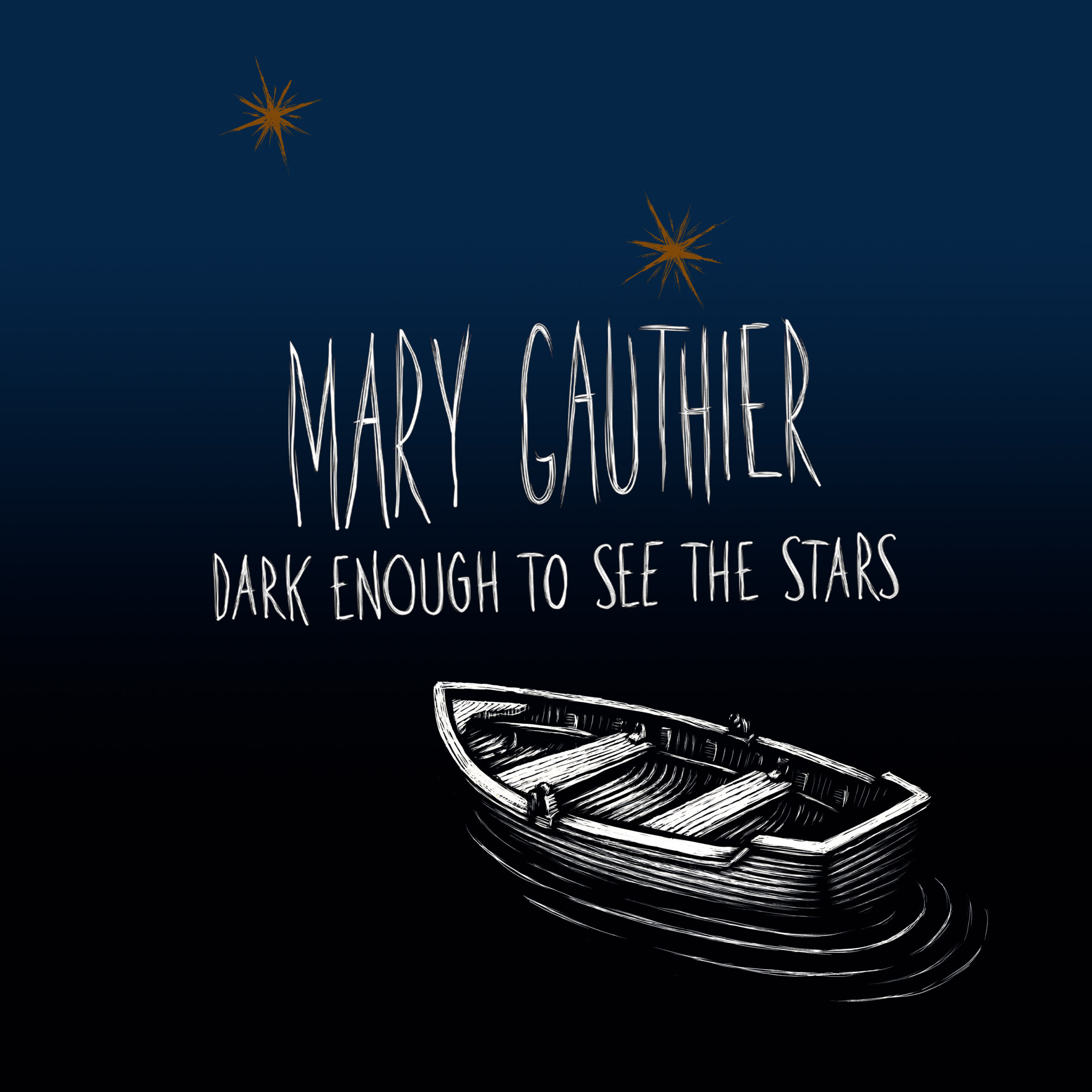 Mary Gauthier (USA) – Dark Enough To See The Stars