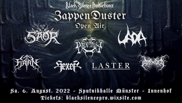 News: Black Silence Productions veranstaltet am 06.08.22 ZAPPENDUSTER OPEN AIR im Innenhof der Sputnikhalle in Münster