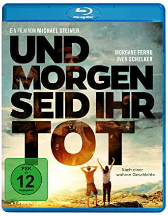 Und morgen seid ihr tot (Film)