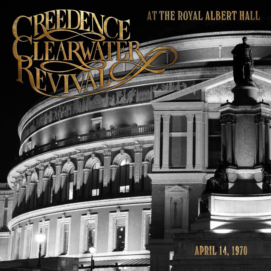 Creedence Clearwater Revival (USA) – At The Royal Albert Hall