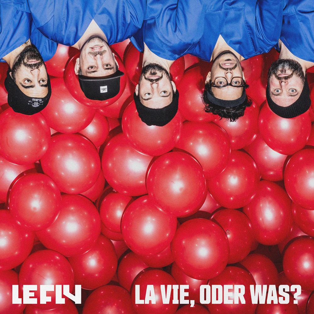 Le Fly (D) – La Vie oder was?