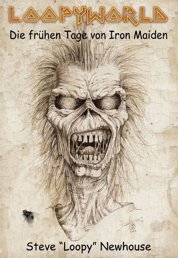 News: „Die frühen Tage von IRON MAIDEN – Loopyworld“, das Buch ab 28.10.