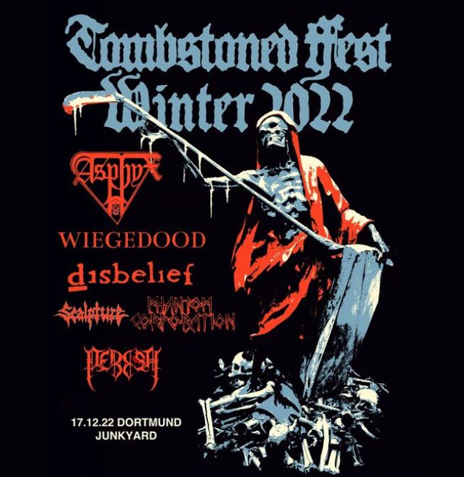news: Tombstoned Fest Winter mit u.a. ASPHYX, Wiegedood, DISBELIEF, Phantom Corporation am 17.12. in Dortmund!