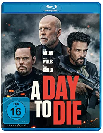 A DAY TO DIE (Film)