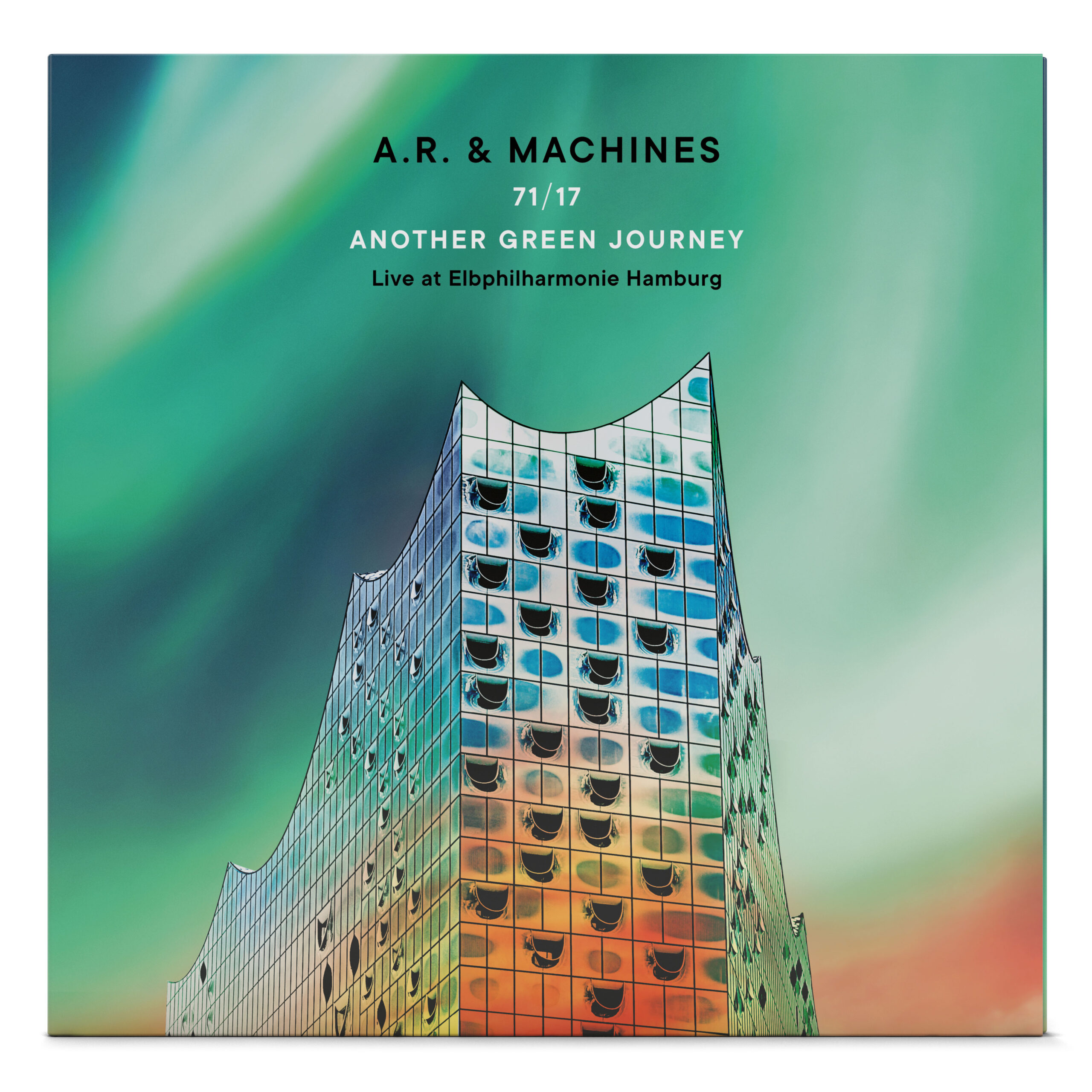 A.R. & Machines (D) – 71/17 Another Green Journey – Live At Elbphilharmonie Hamburg