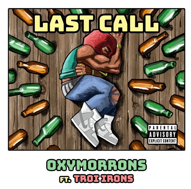 news: Oxymorrons ft. Troi Irons – neue Single/ Video „Last Call“ veröffentlicht