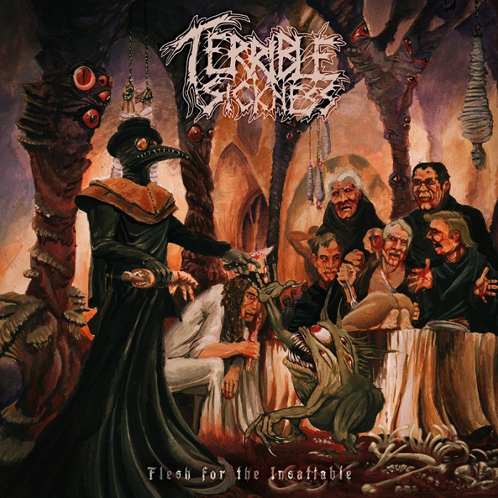 TERRIBLE SICKNESS – Flesh for the Insatiable