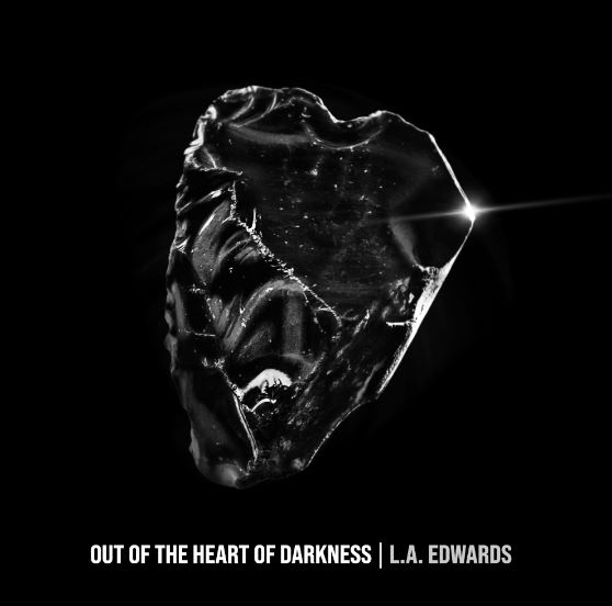 news: L.A. EDWARDS bringen im Juni ihr 3. Studioalbum „Out Of The Heart Of Darkness“ auf CD/Vinyl, VÖ: 02.06.