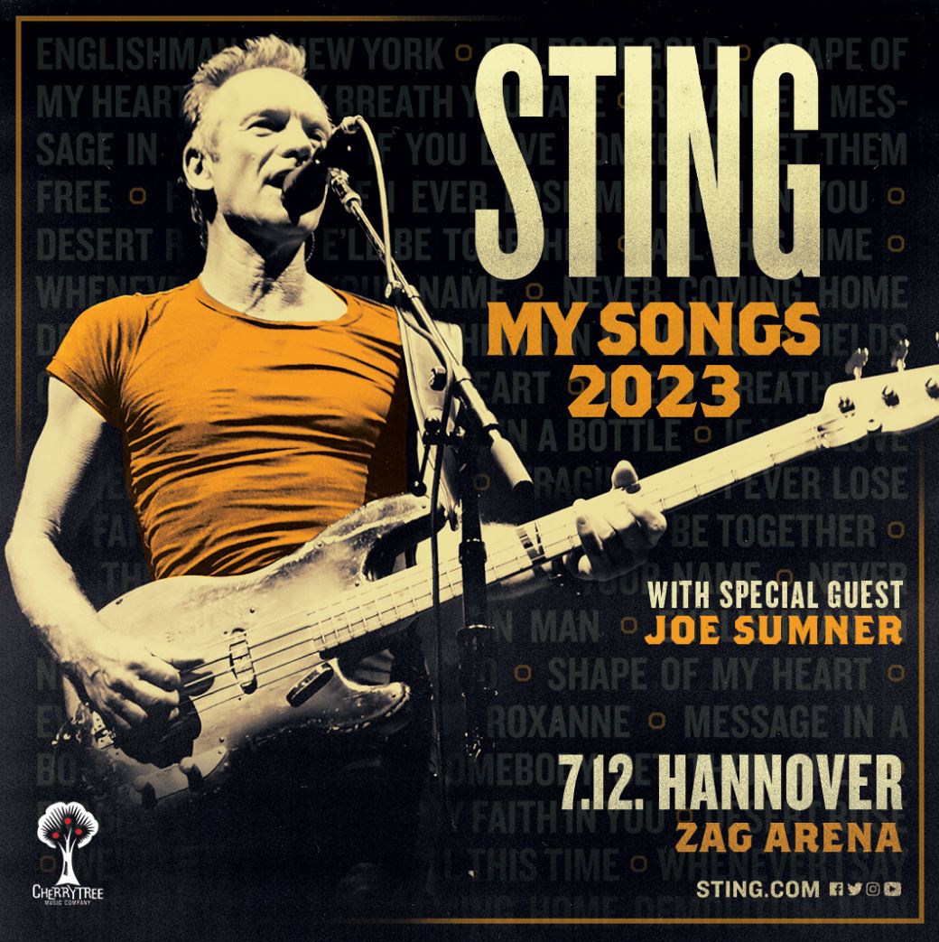 news: STING – „My Songs“-Tour 2023, am 07.12. in Hannover; Support: Joe Sumner