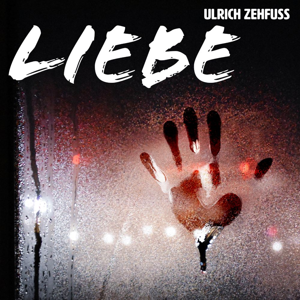 Ulrich Zehfuß (D) – Liebe