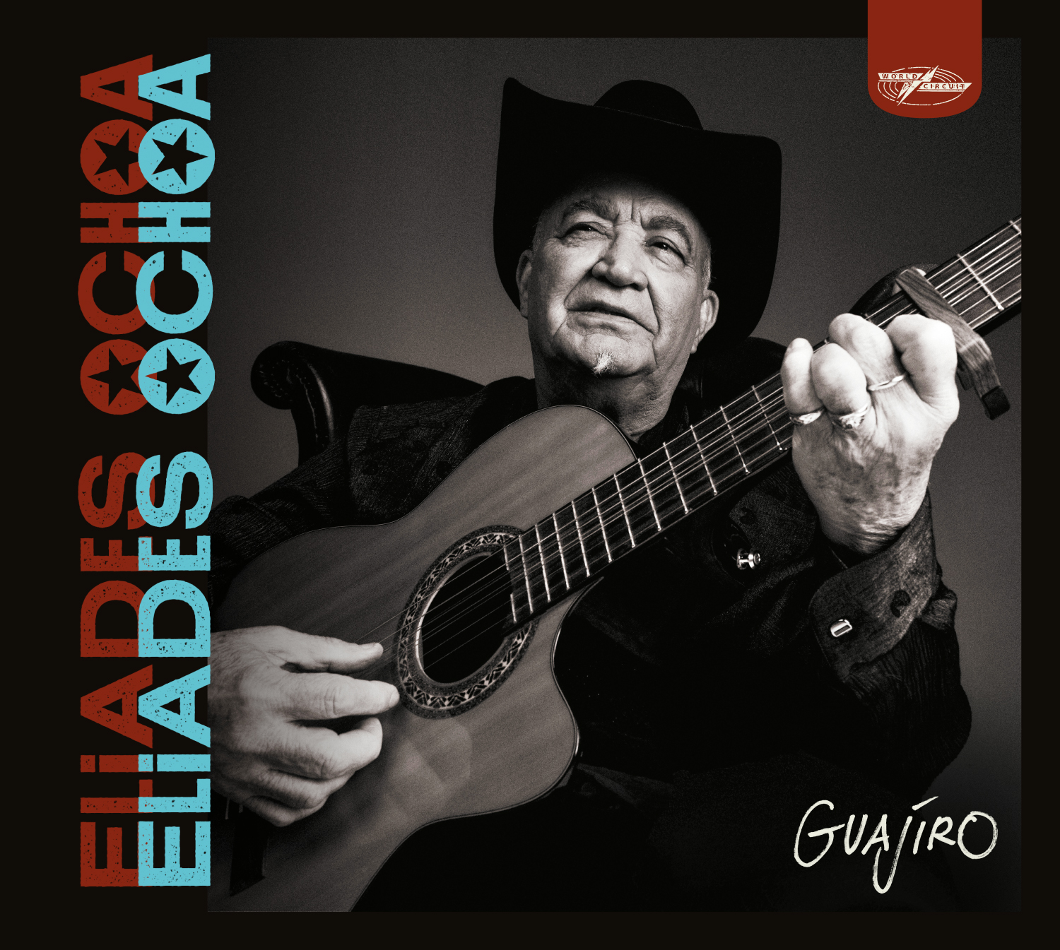 Eliades Ochoa (Kuba) – Guajiro