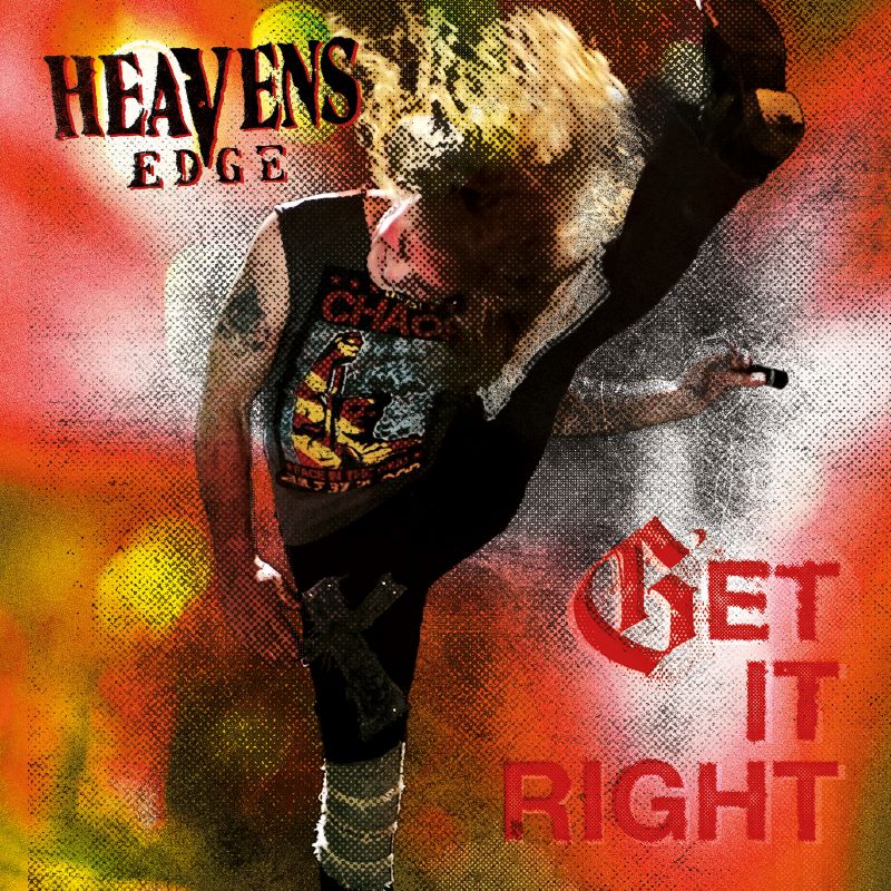 Heavens Edge (USA) – Get It Right