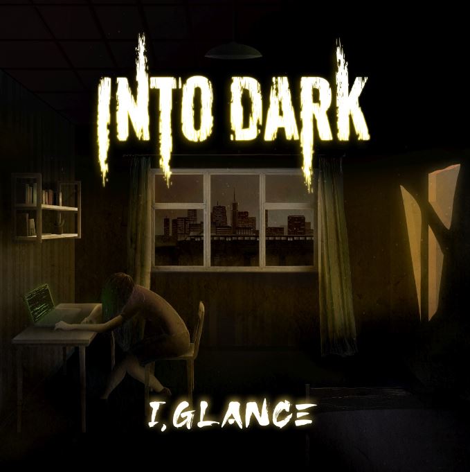 news: Exlusive pre-listening of new INTO DARK „I, Glance“ EP