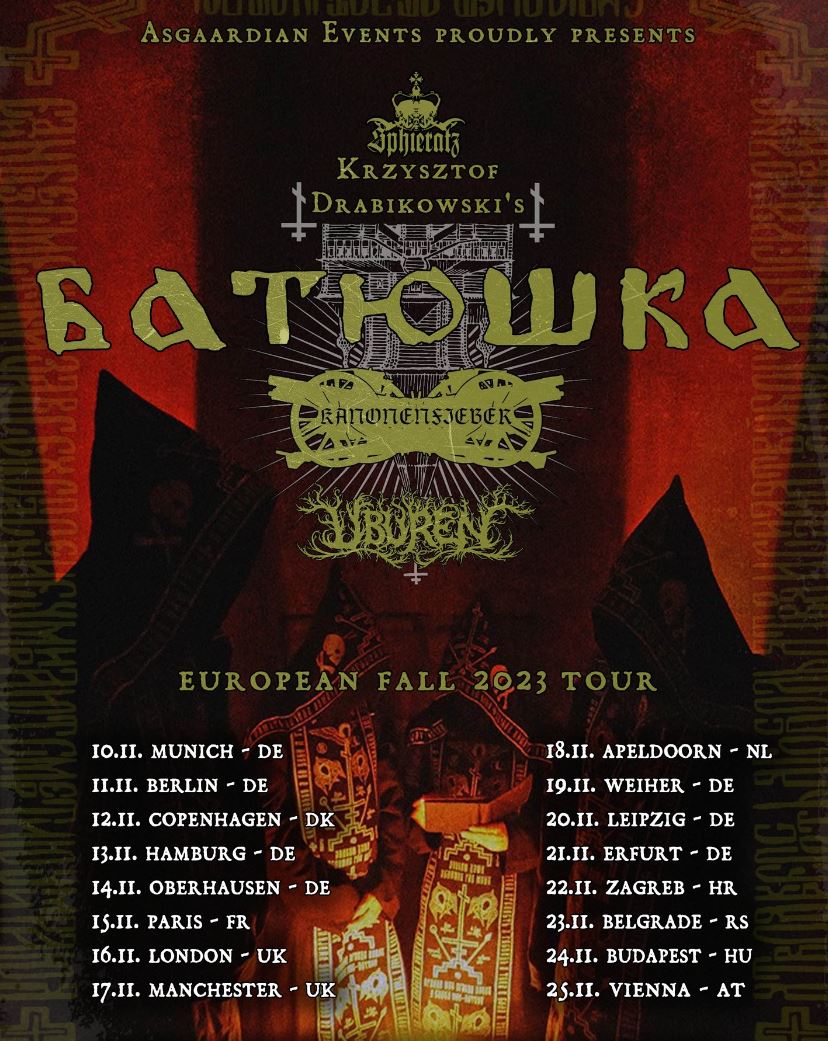 news: Krzysztof Drabikowski BATUSHKA auf European-Fall-Tour 2023 mit Kanonenfieber als Support