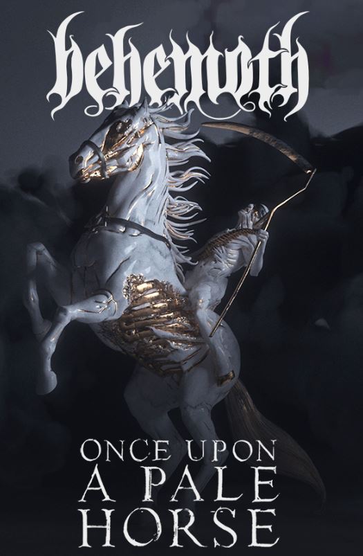 news: BEHEMOTH – Premiere des neuen Clips zum Track „Once Upon A Pale Horse“, Sommertour gestartet!