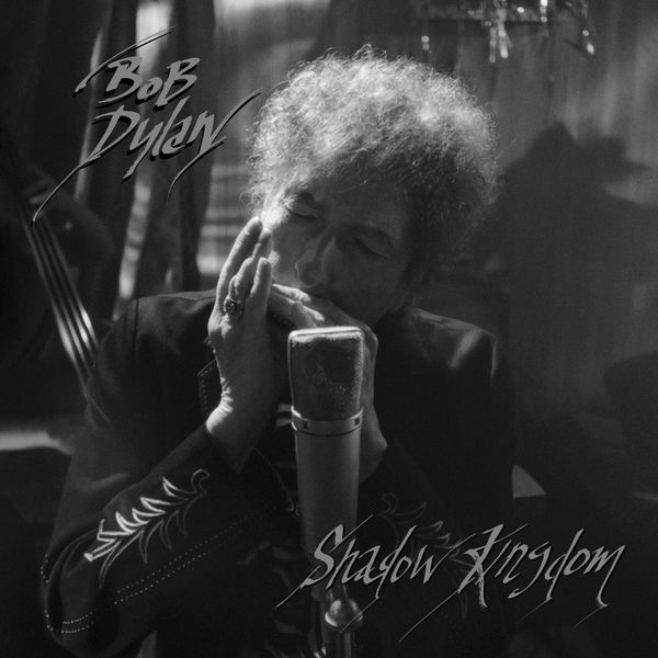 Bob Dylan (USA) – Shadow Kingdom