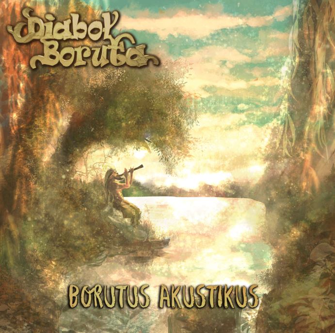 news: DIABOŁ BORUTA released an acoustic album „Borutus Akustikus“