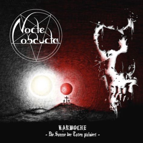 news: NOCTE OBDUCTA neues Album „Karwoche – Die Sonne der Toten pulsiert“ ab 18.08, neuer Song „Balder“ online