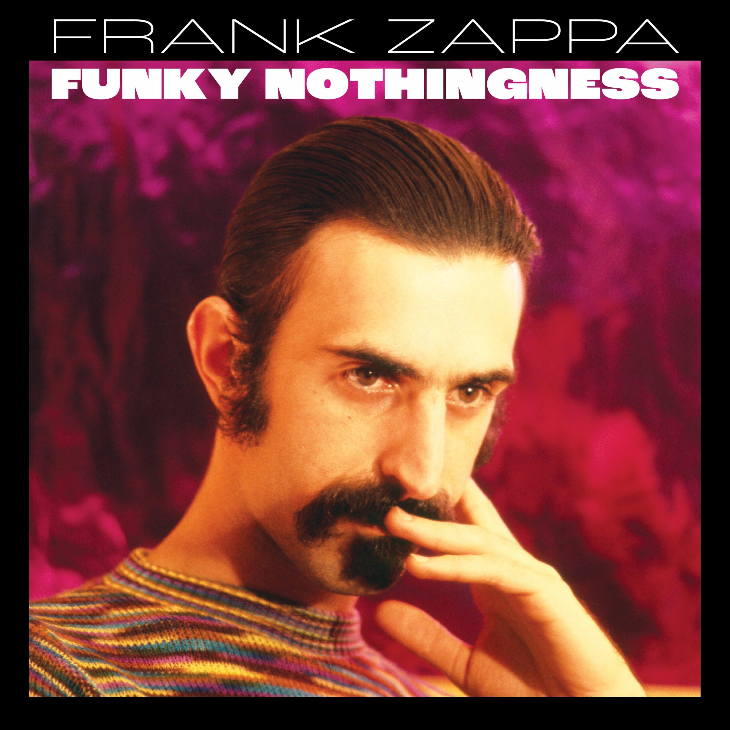 Frank Zappa (USA) – Funky Nothingness
