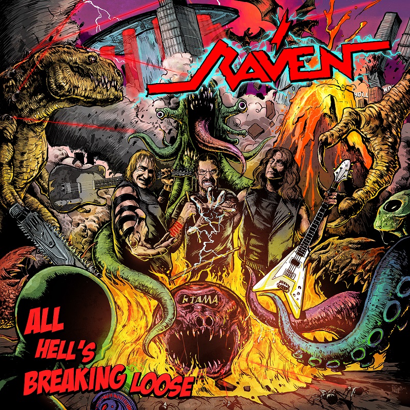 Raven (UK) – All Hell’s Breaking Loose