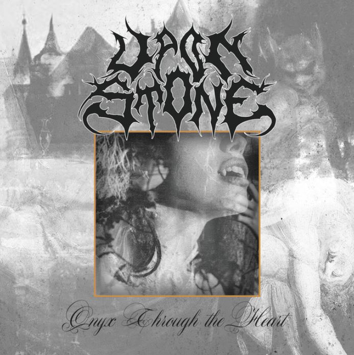 news: UPON STONE RELEASE THEIR NEWEST TRACK „ONYX THROUGH THE HEART“