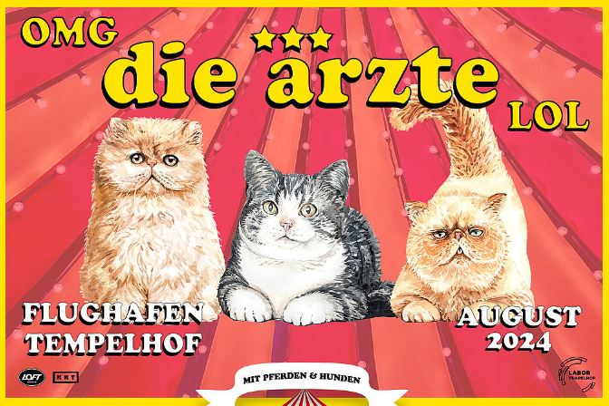 news: DIE ÄRZTE – „OMG die ärzte LOL“ in Berlin, Tempelhof am 23. und 24.08.2024